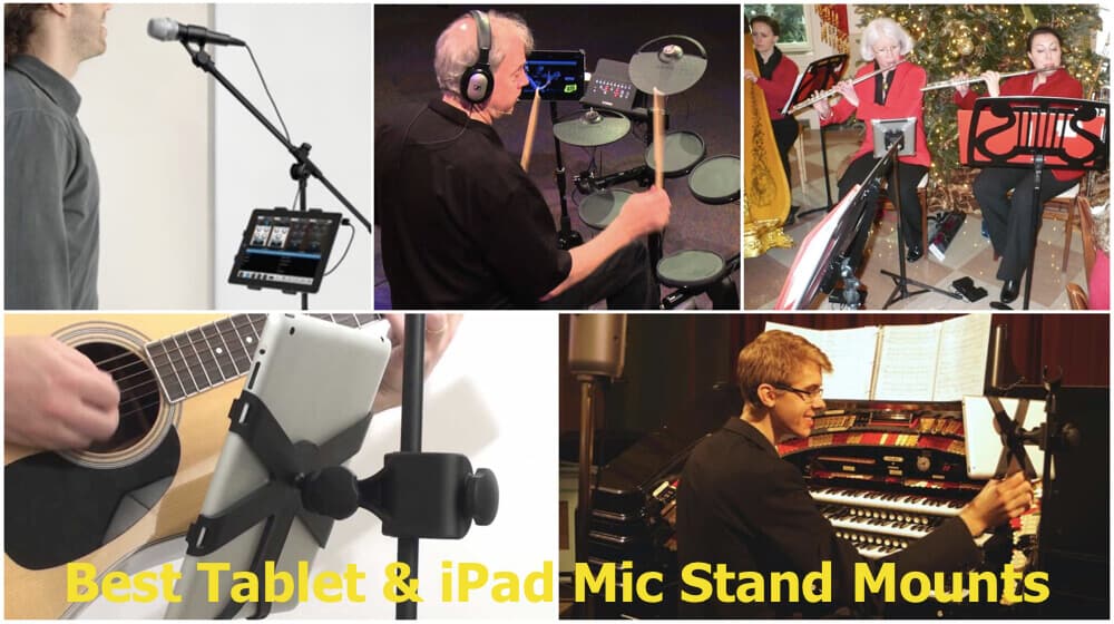 Types of mic stand tablet mounts for singers and musicians use.