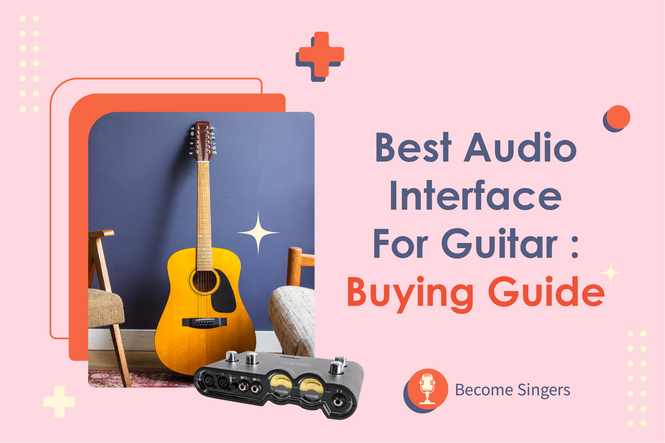 Best Audio Interfaces for Guitar