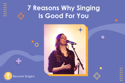 Reasons why singing is good for you